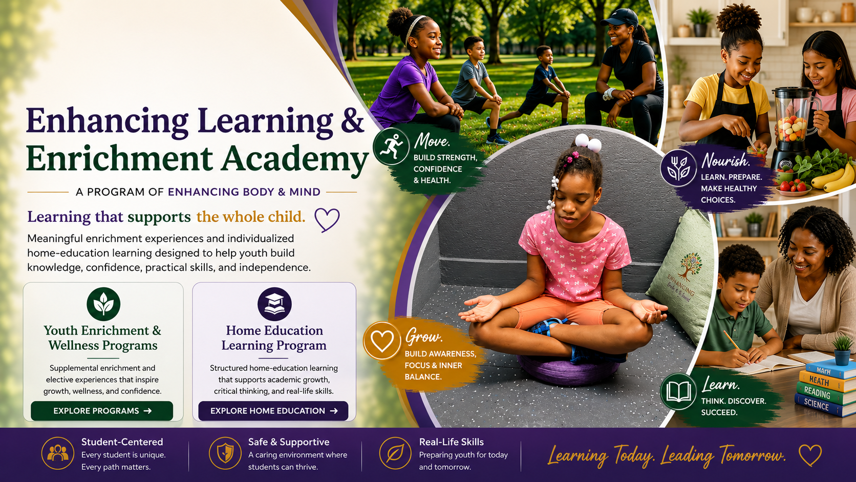 Enhancing Learning & Enrichment Academy — A Program of Enhancing Body & Mind